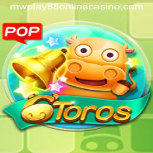 Exploring 6Toros: A Thrilling Game at MWPlay88 Online Casino