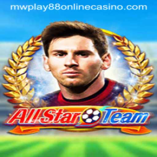 AllStarTeam: The Ultimate Gaming Experience at MWPlay88 Online Casino