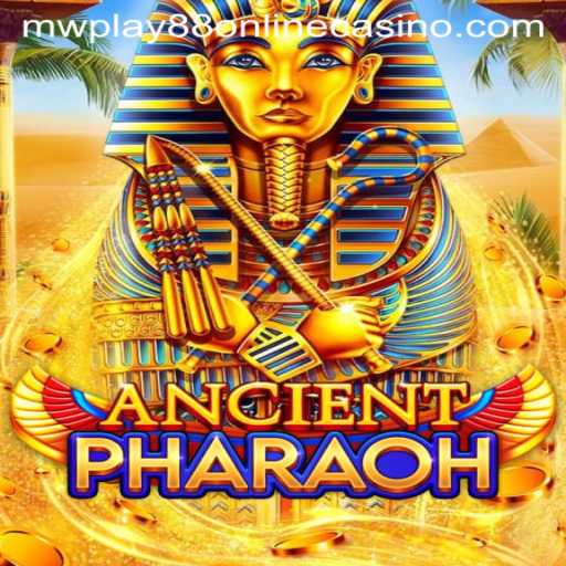 Exploring the Exciting World of AncientPharaoh at MWPlay88 Online Casino