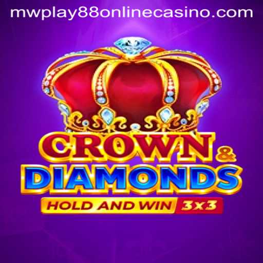 A Comprehensive Guide to Crowndiamonds at MWPlay88 Online Casino