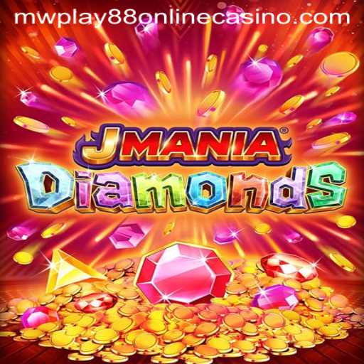 Exploring JManiaDiamonds: A Unique Experience at mwplay88 Online Casino