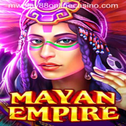 Exploring the Enchanting World of MayanEmpire at mwplay88 Online Casino