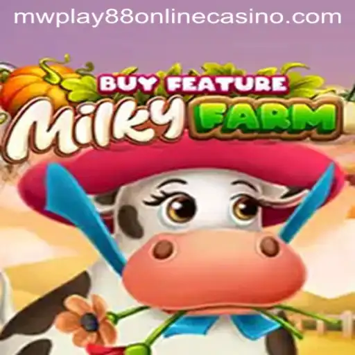Discover the Exciting World of MilkyFarmBuyFeature at MWPlay88 Online Casino