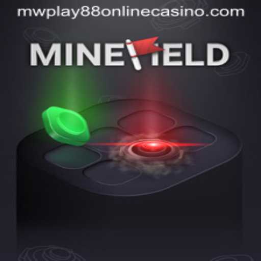 Exploring the Thrills of MineField at MWPlay88 Online Casino