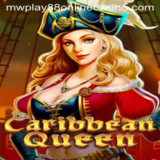 Exploring the Exciting World of CaribbeanQueen at MWPlay88 Online Casino