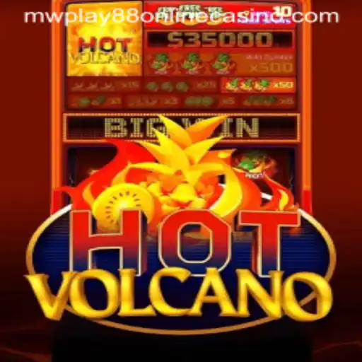 Exploring the Excitement of HotVolcano in MWPlay88 Online Casino