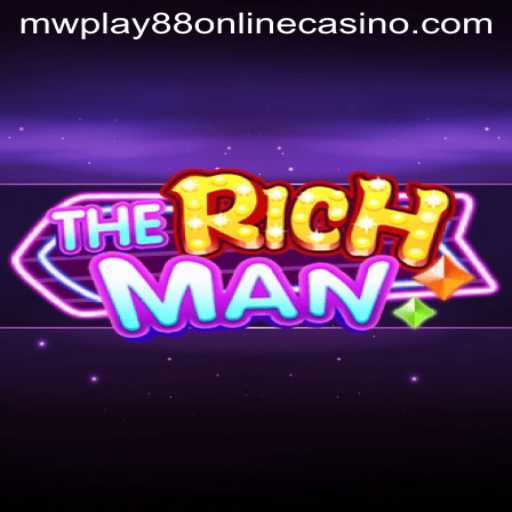 TheRichMan: A Comprehensive Guide to the Game and Its Place in the MWPlay88 Online Casino
