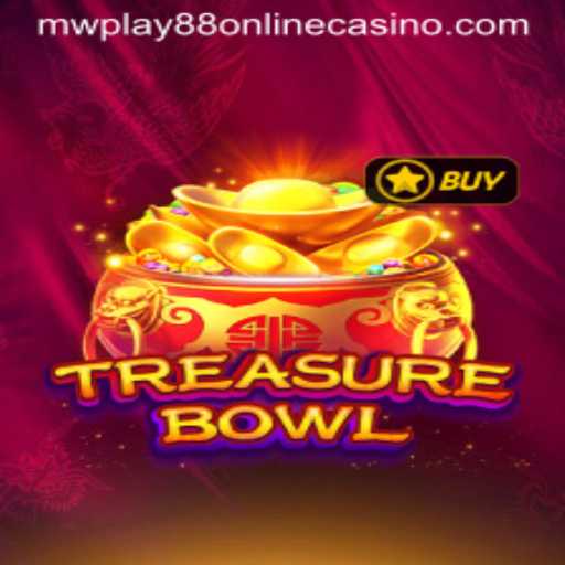 TreasureBowl: Dive Into the Adventure at MWPlay88 Online Casino