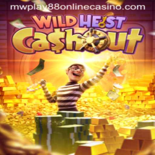 Exploring WildHeistCashout at MWPlay88 Online Casino